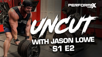 Uncut with IFBB Pro Jason Lowe | S1 E2 Back Day