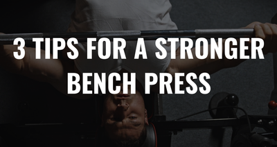 3 Essential Tips For A Bigger Bench Press