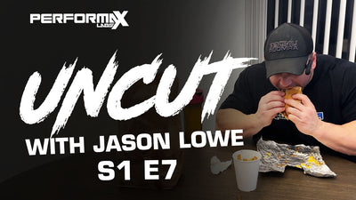 Uncut With IFBB Pro Jason Lowe | S1 E7 Cheat Meal