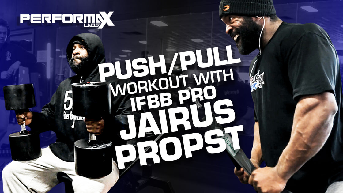 Push Muscle Lab Push/Pull Workout With IFBB Pro Jairus Propst – Performax Labs