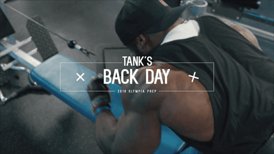 Tank's Raw Back Workout Preparing for the Olympia