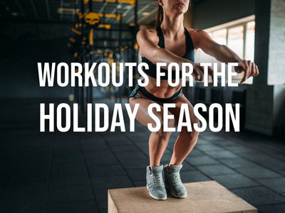 Workouts For The Holiday Season